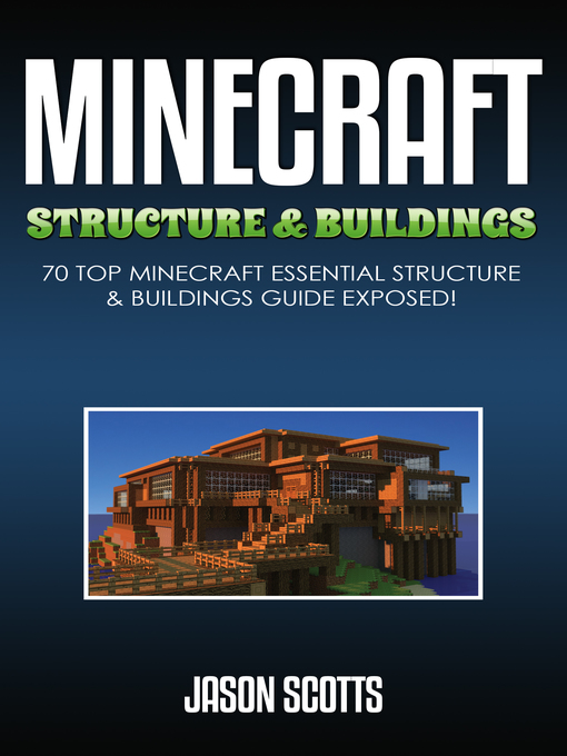 Title details for Minecraft Structure & Buildings by Jason Scotts - Wait list